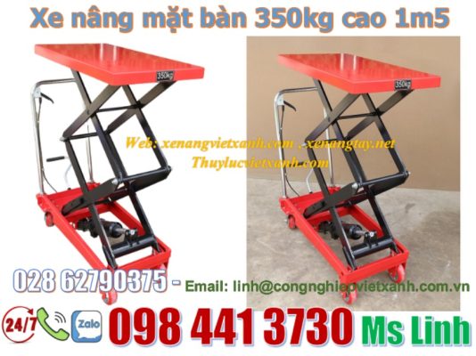 Xe nâng mặt bàn 350kg nâng cao 1m5